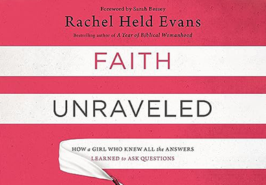 Faith Unraveled